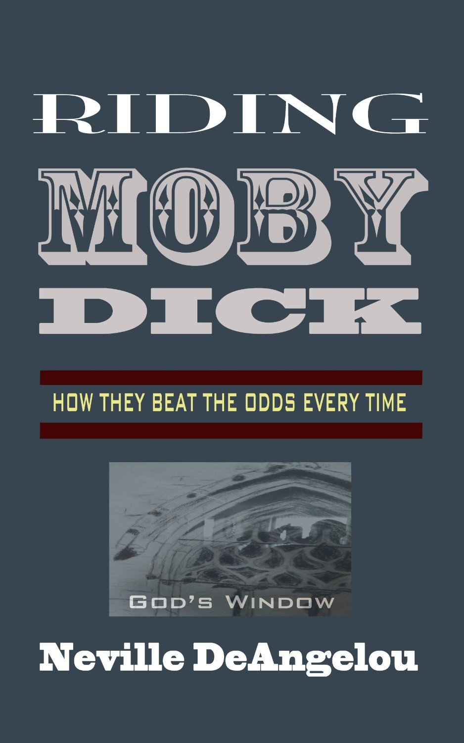 Riding Moby Dick