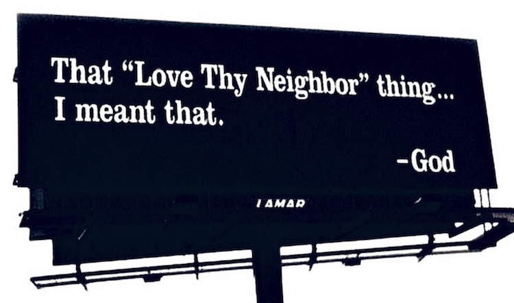 Love thy neighbor